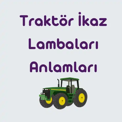 Traktör İkaz Lambaları Anlamları